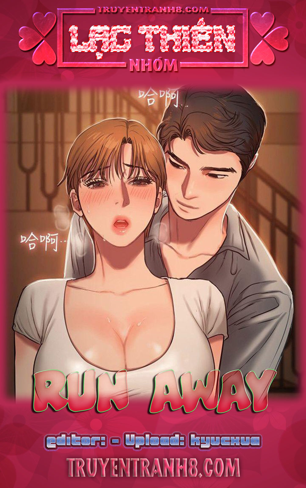 Run Away Chapter 6 - Trang 1