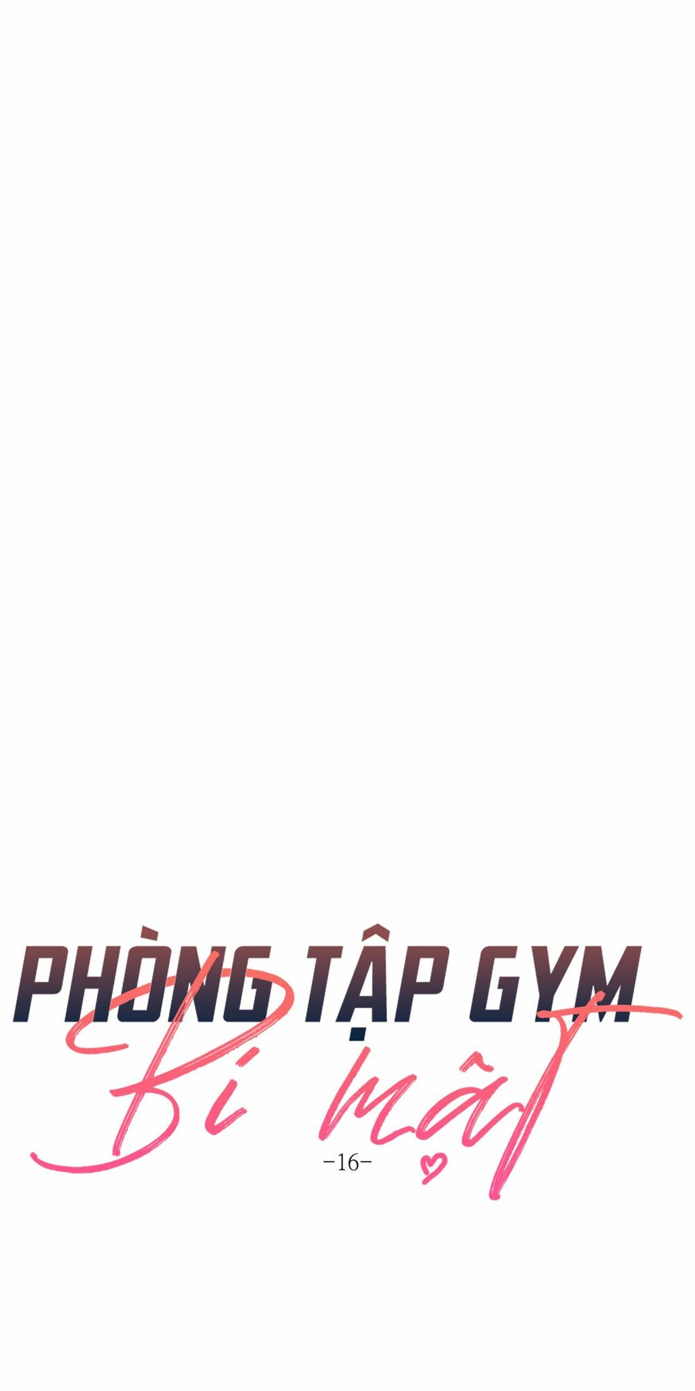 Phòng Tập Gym Bí Mật Chapter 16 - Trang 5