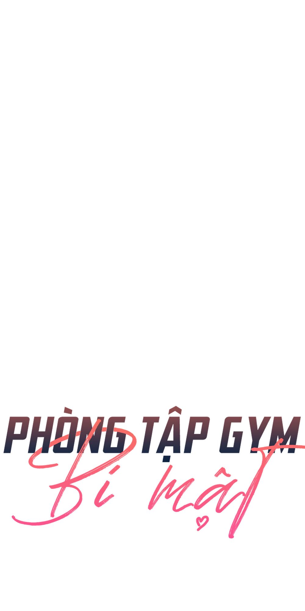 Phòng Tập Gym Bí Mật Chapter 26 - Trang 3