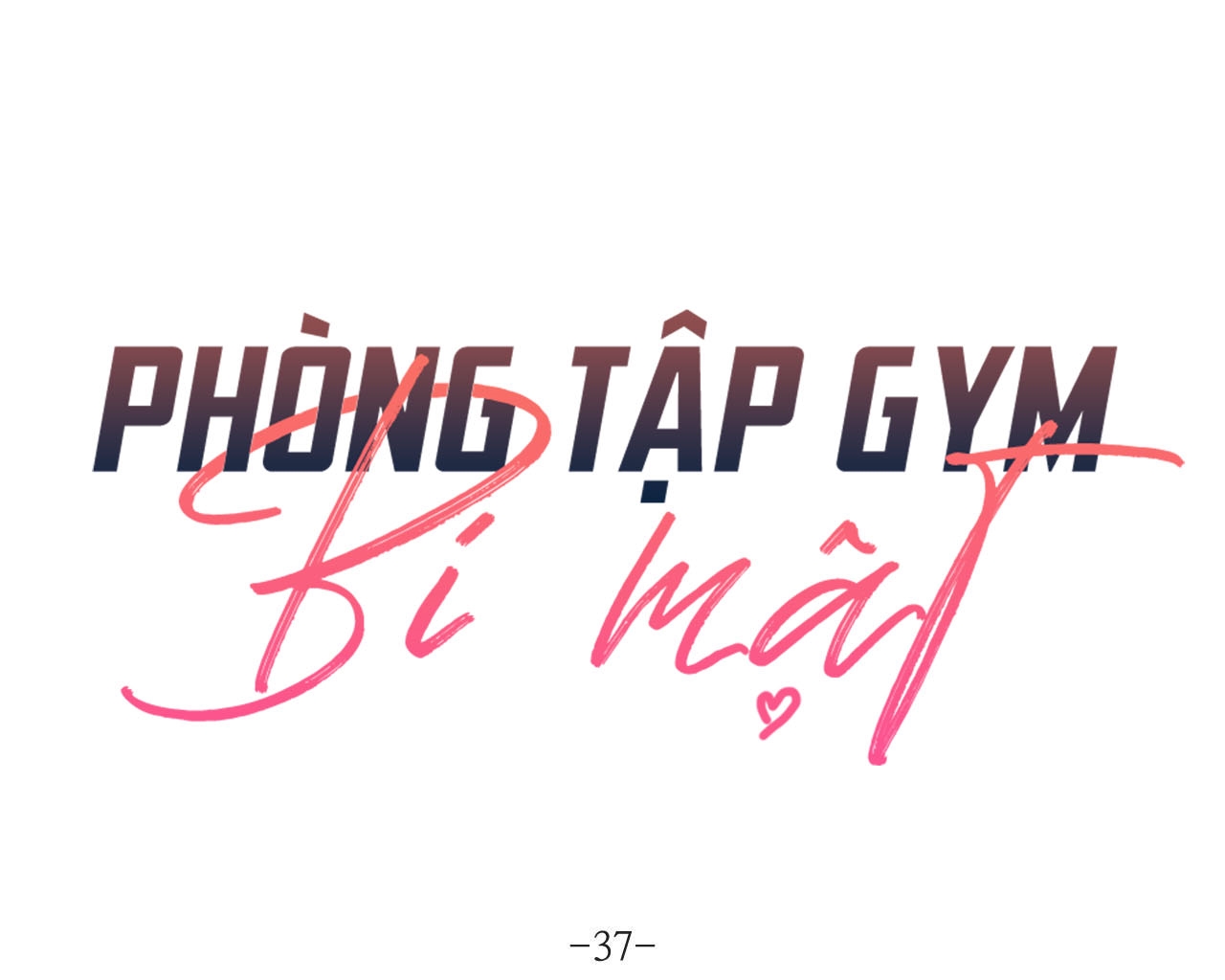 Phòng Tập Gym Bí Mật Chapter 37 - Trang 11