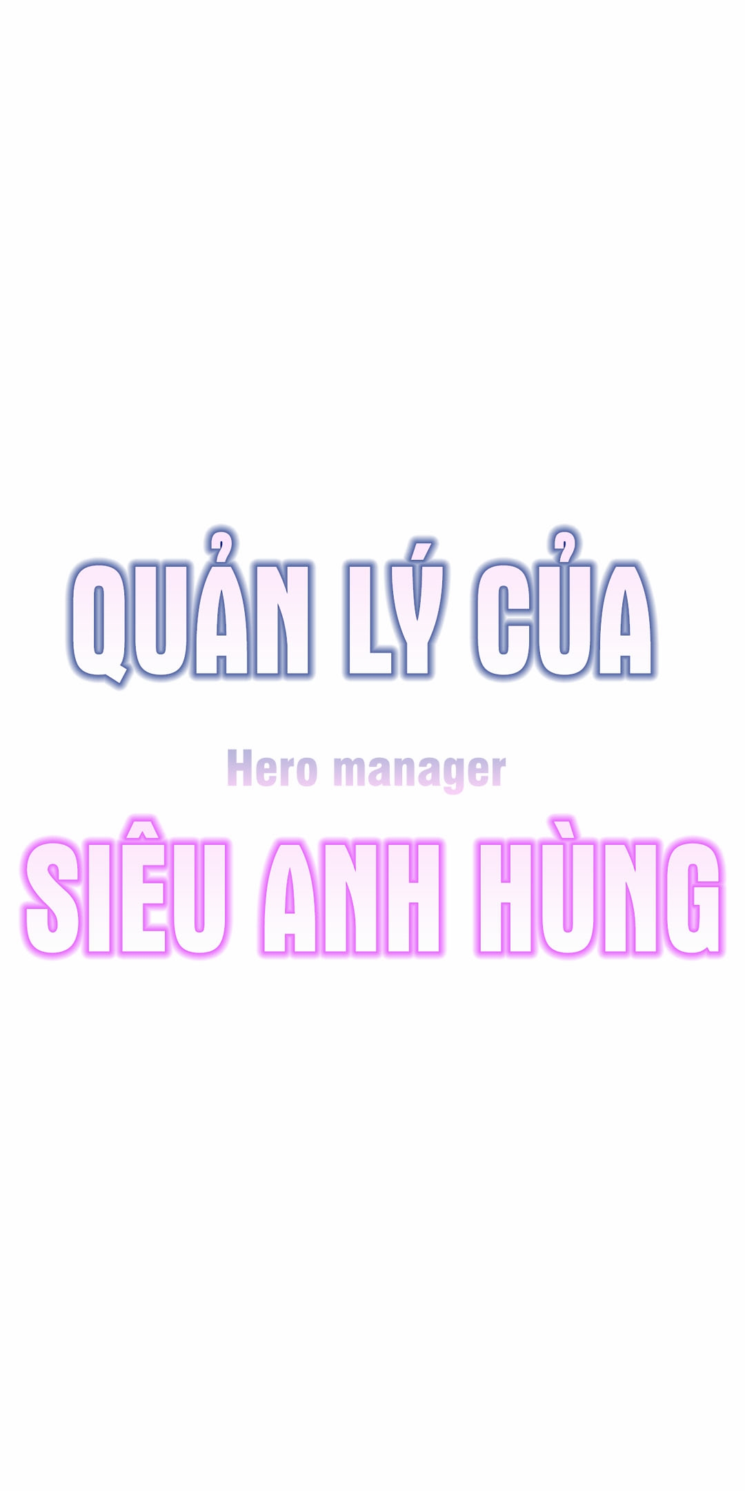 Quản Lý Của Siêu Anh Hùng Chapter 15 - Trang 11