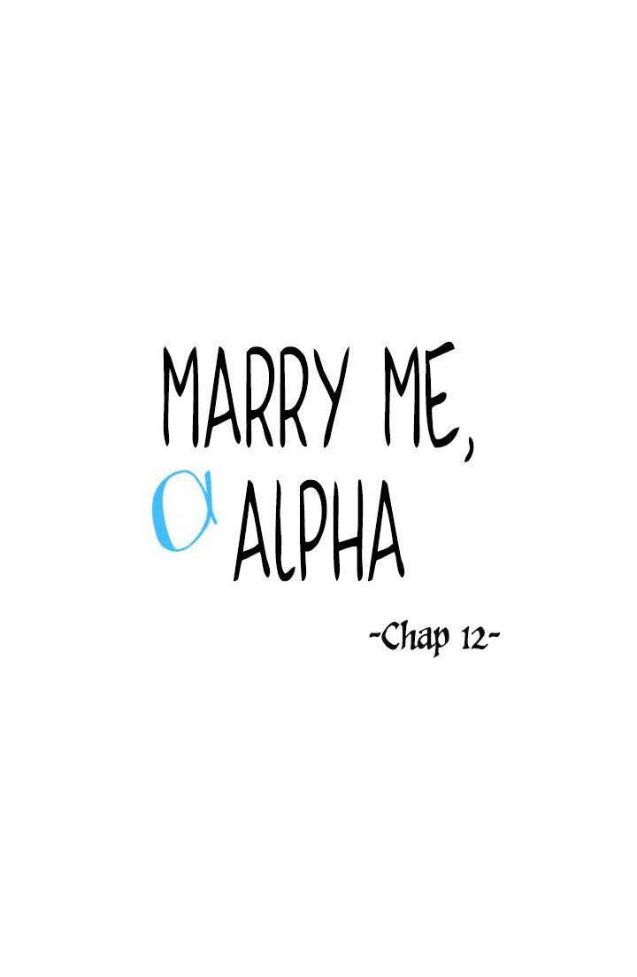 Kết Hôn Với Tôi, Alpha Chapter 12 - Trang 5
