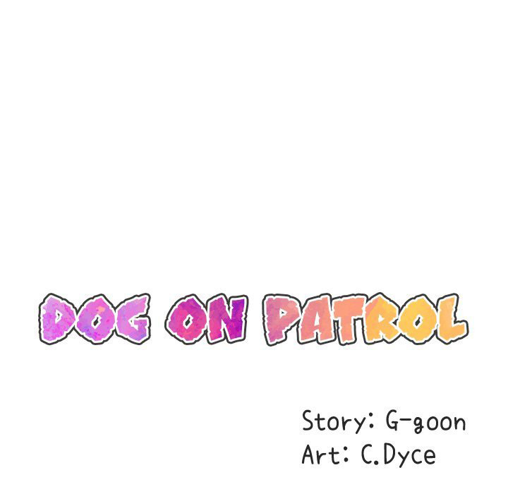 Dog on Patrol Chapter 22 - Trang 19