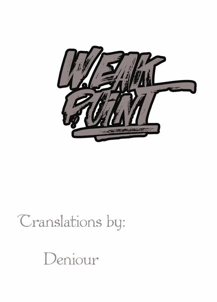 Weak Point - Điểm Yếu Chapter 40 - Trang 1