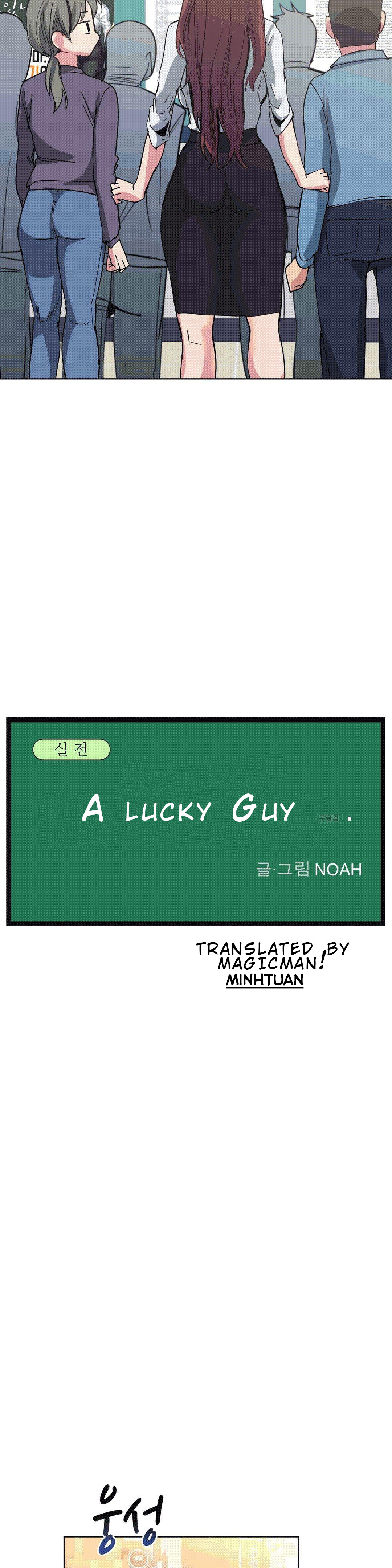 A Lucky Man - Thanh Niên May Mắn Chapter 22 - Trang 5