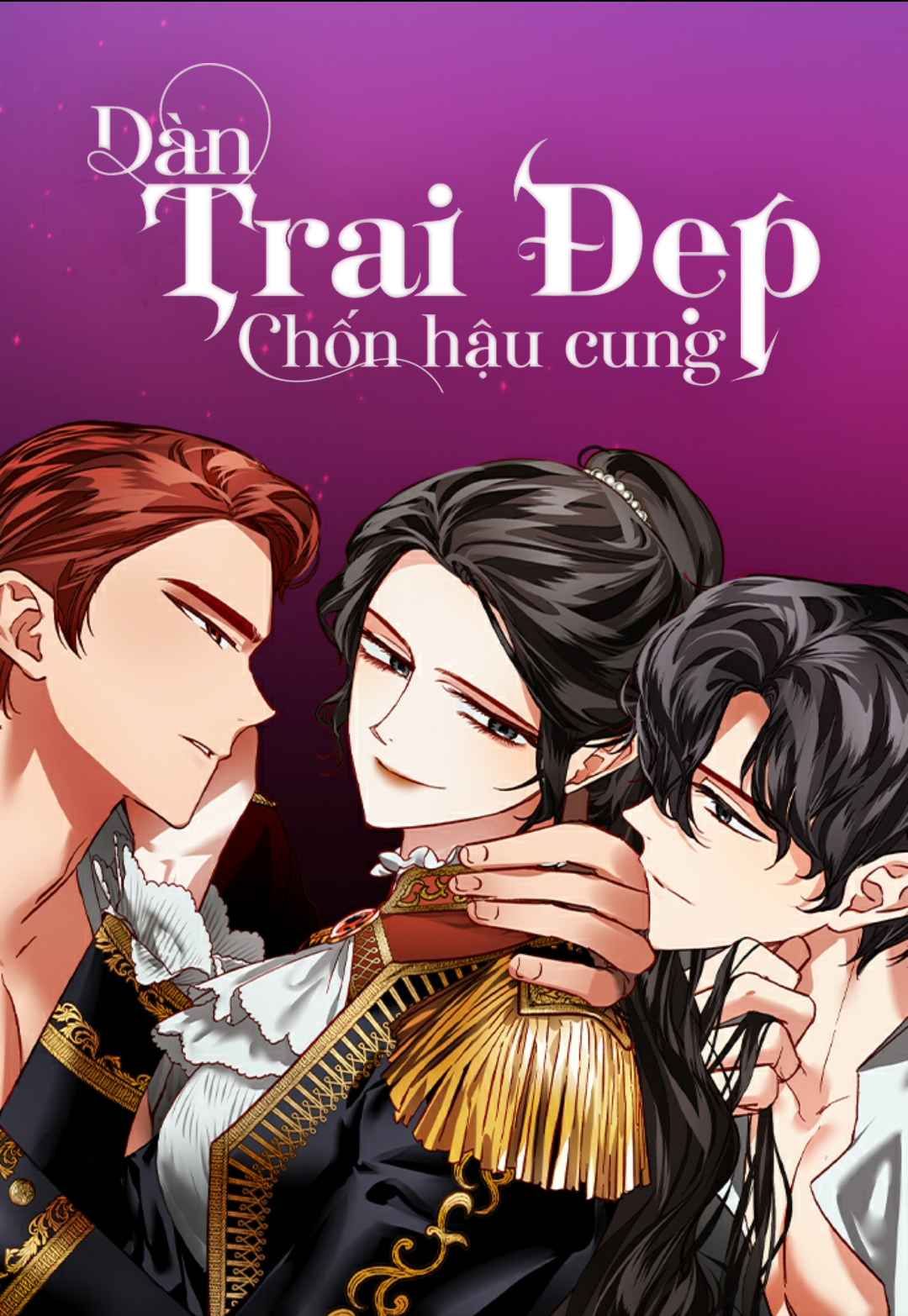 Dàn Trai Đẹp Chốn Hậu Cung Chapter 0 - Trang 1