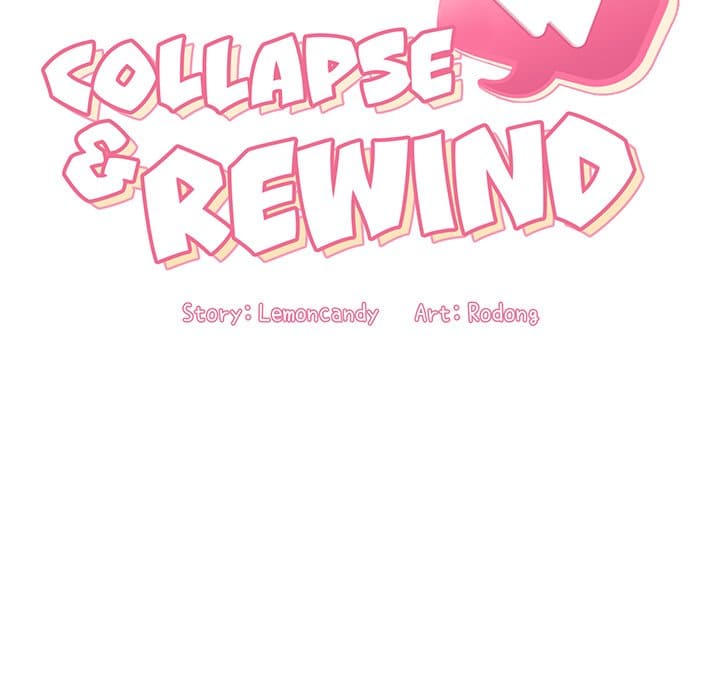 Collapse & Rewind Chapter 36 - Trang 18