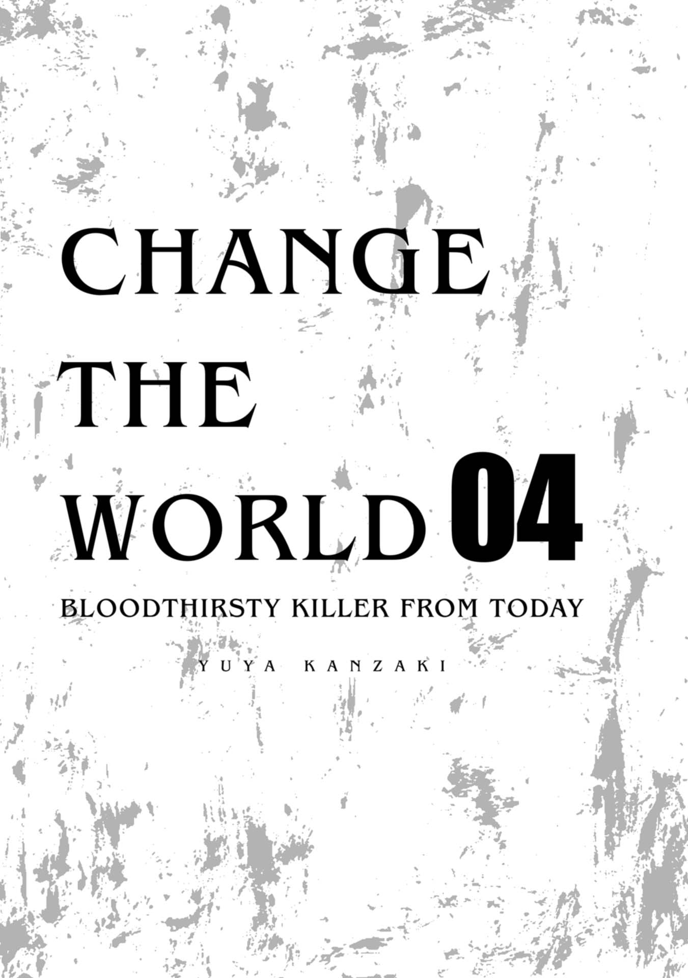 Change The World (Kanzaki Yuuya) Chapter 15 - Trang 5