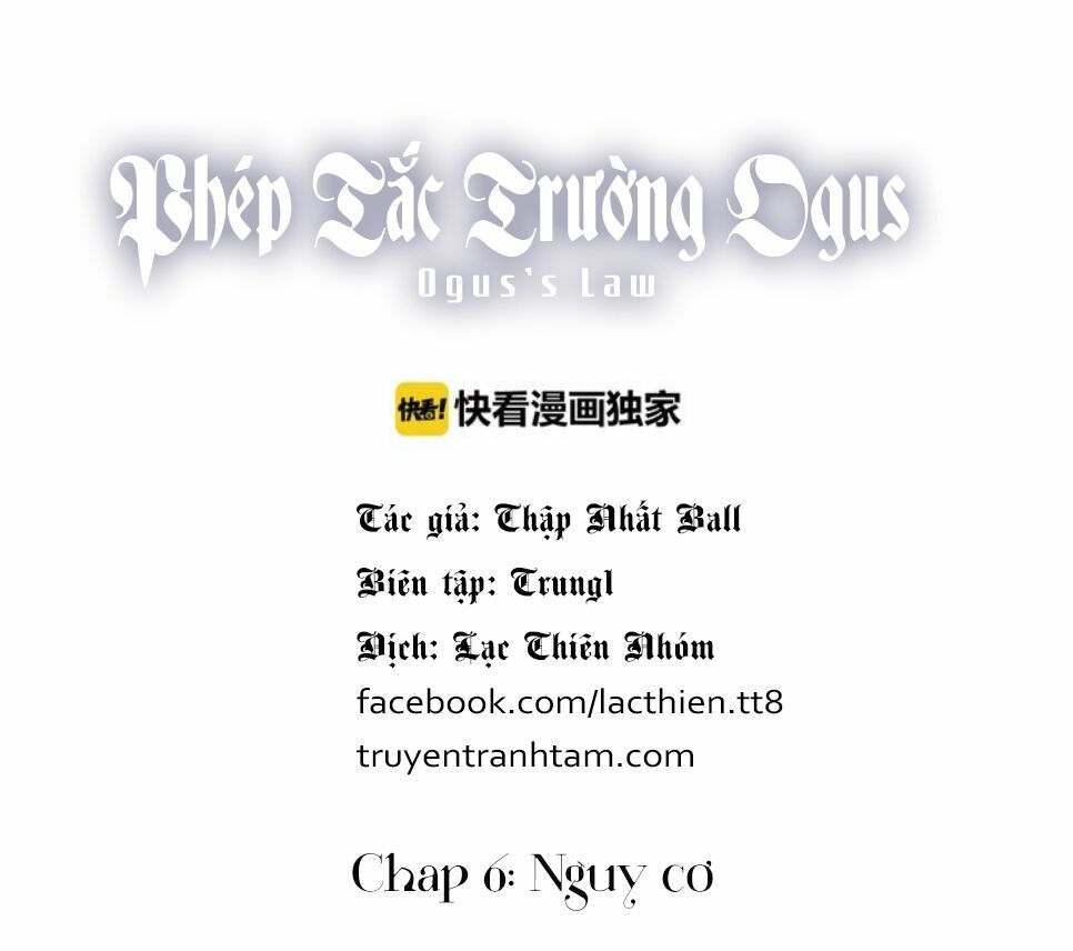 Phép Tắc Trường Ogus Chapter 6 - Trang 1