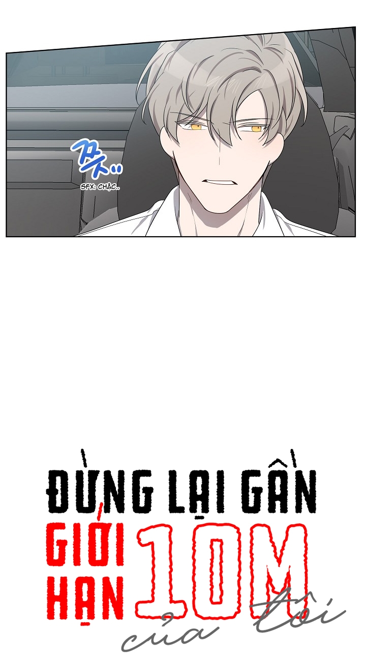 Đừng Lại Gần Giới Hạn 10m Của Tôi Chapter 42 - Trang 7