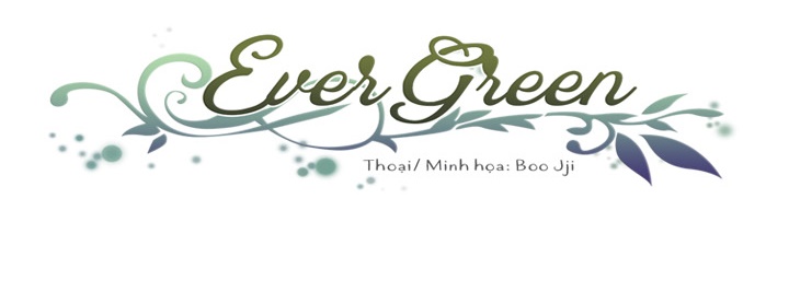 Ever Green Chapter 25 - Trang 3