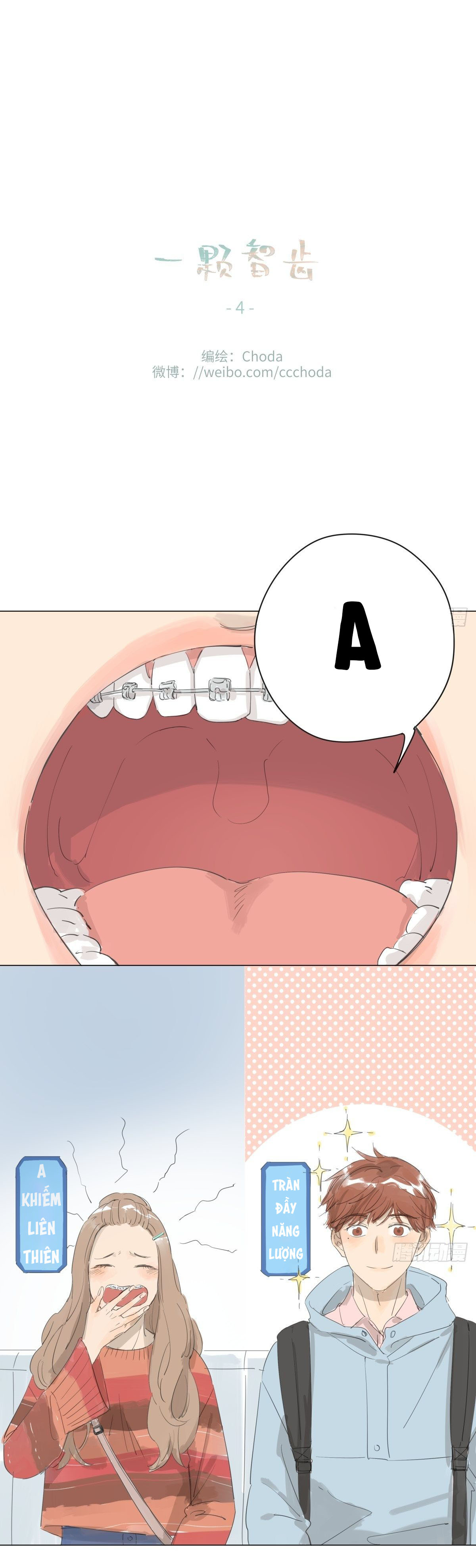 Nhất Khỏa Trí Xỉ Chapter 4 - Trang 1