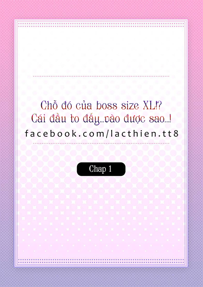 Chỗ Đó Của Boss Size XL!? Chapter 1 - Trang 2