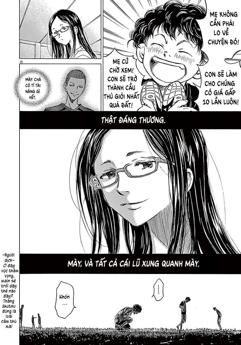Ao Ashi (Siêu Phẩm Manga Bóng Đá) Chapter 13: Lời nhắn tới các ứng viên - Trang 17