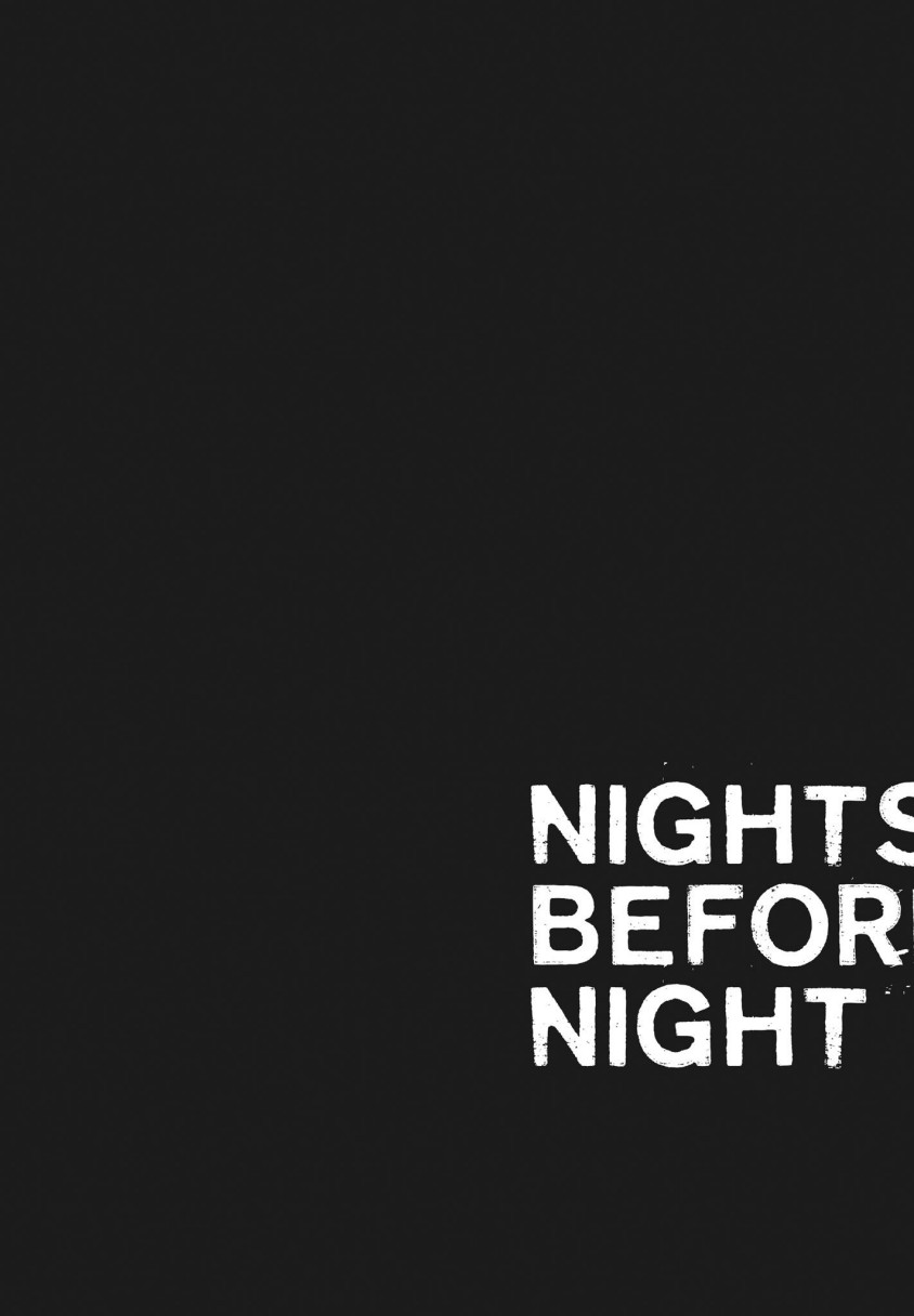 Nights Before Night (Đêm Cũ) Chapter 3 - Trang 2