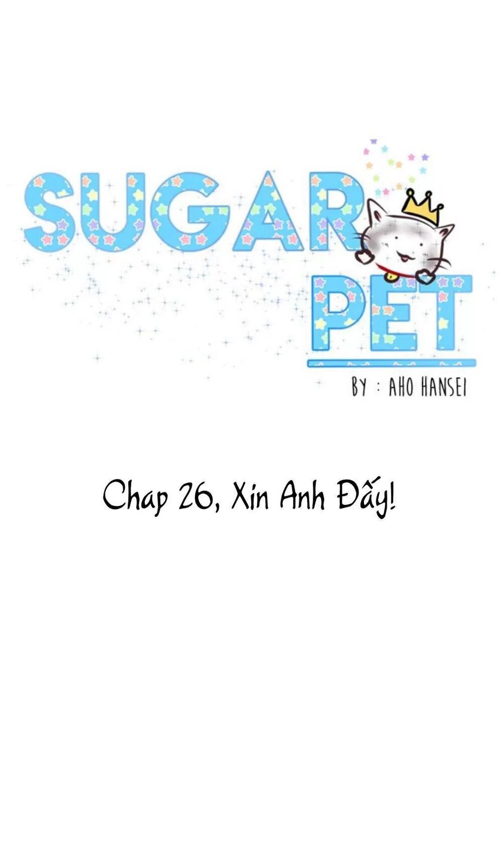 Sugar Pet Chapter 26 - Trang 3