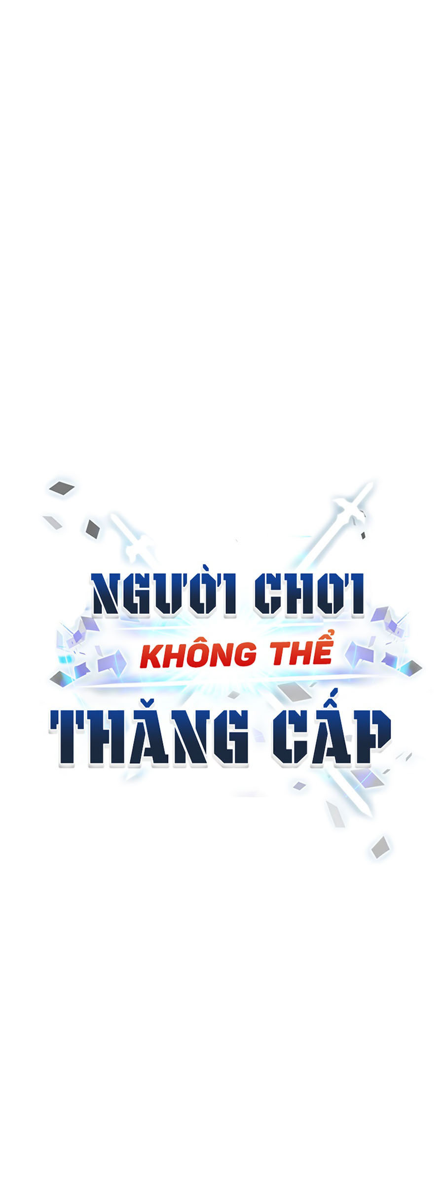 Người Chơi Không Thể Thăng Cấp Chapter 15 - Trang 11