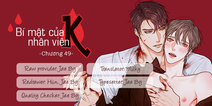 Bí Mật Của Nhân Viên K Chapter 49 - Trang 3