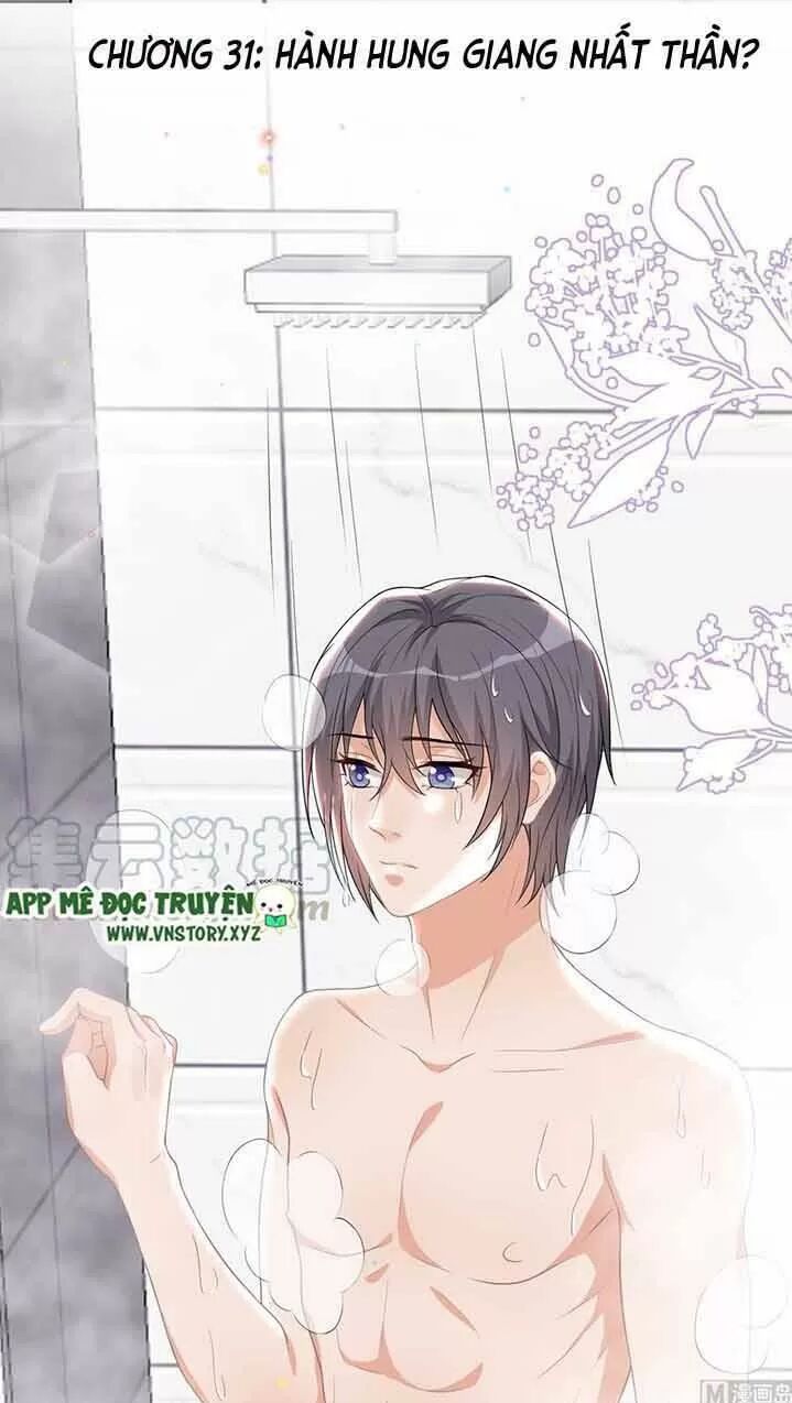 Ảnh Đế Làm Loạn Đòi Ly Hôn Chapter 31 - Trang 3