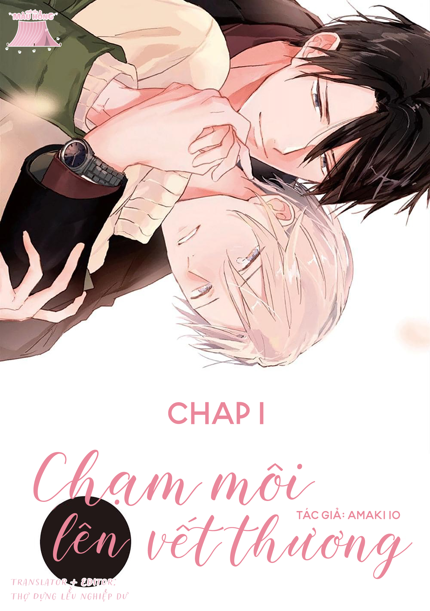 Chạm Môi Lên Vết Thương Chapter 1 - Trang 1