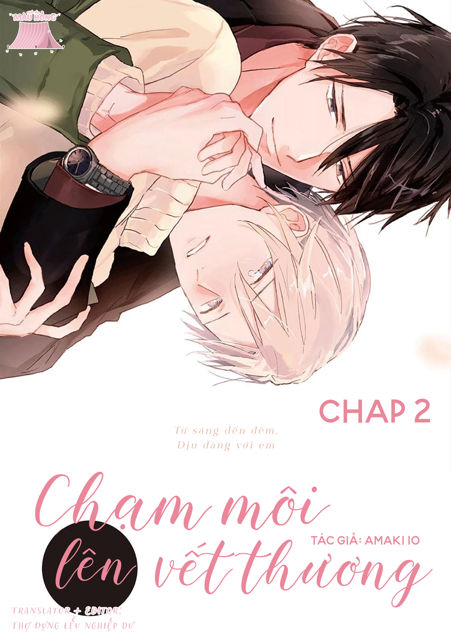 Chạm Môi Lên Vết Thương Chapter 2 - Trang 1