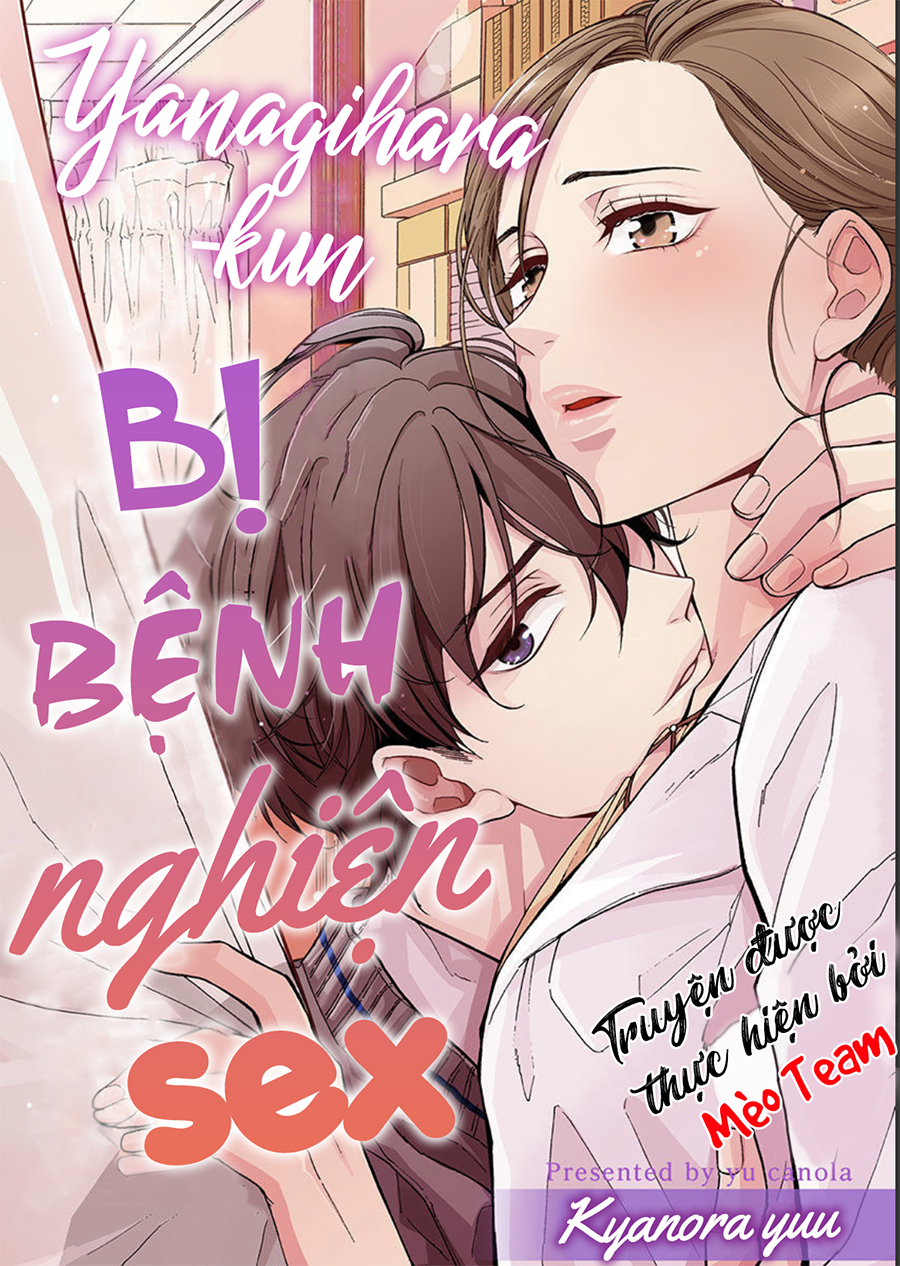 Yanagihara-kun Bị Bệnh Nghiện Sex Chapter 11 - Trang 3