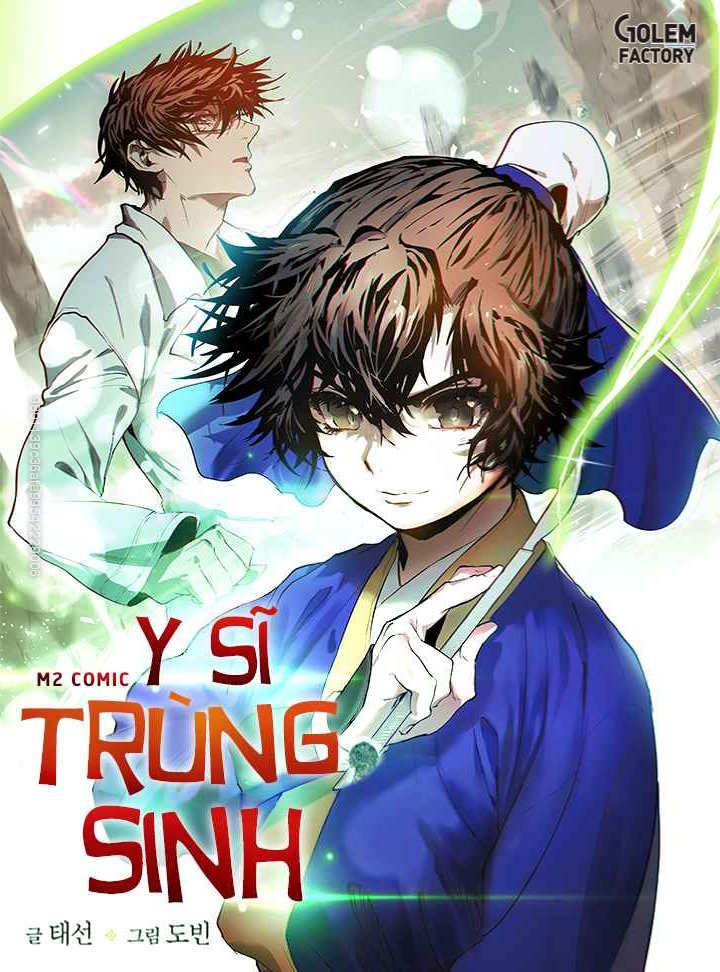 Y Sĩ Trùng Sinh Chapter 32 - Trang 1