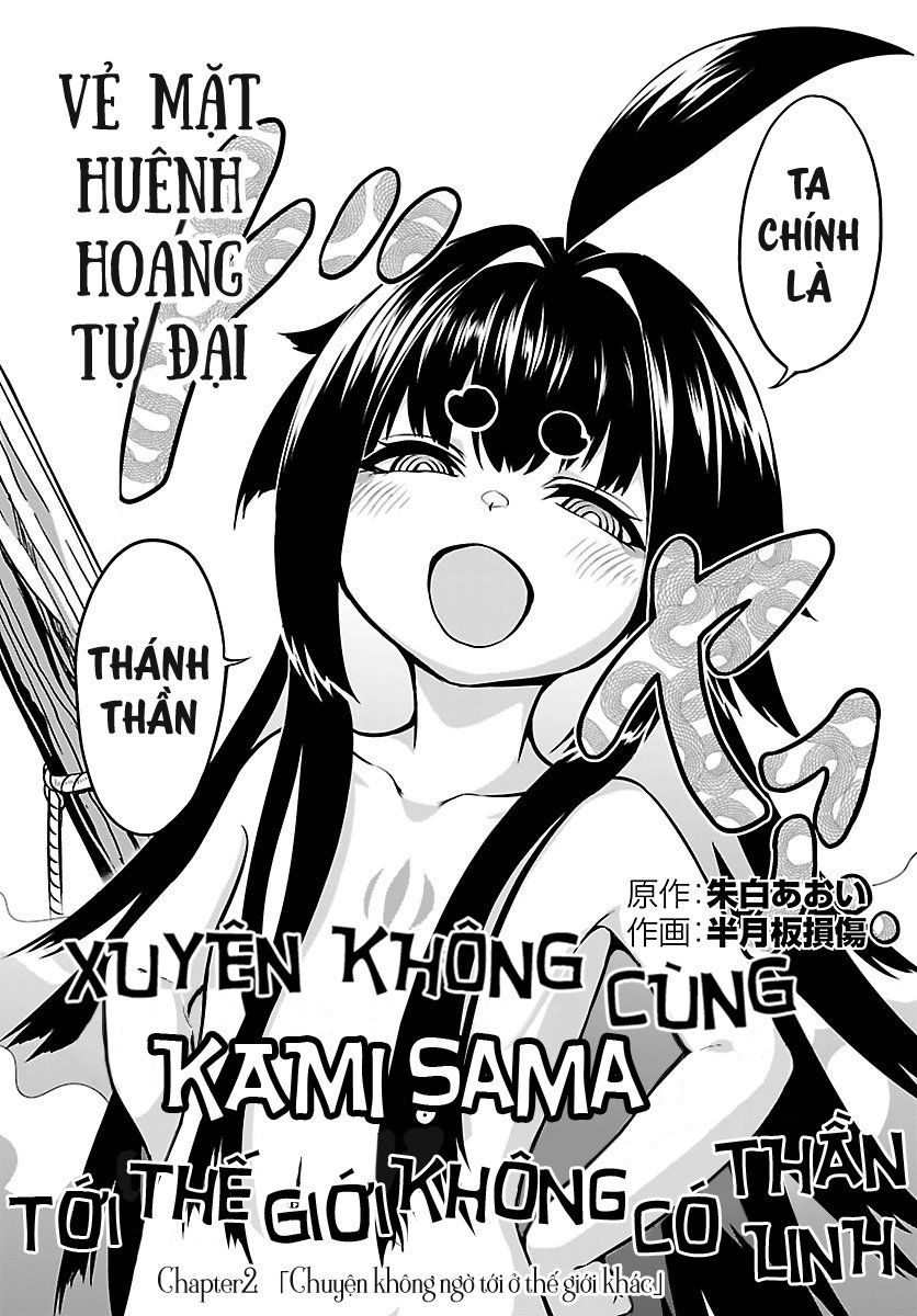 Xuyên Không Cùng Kamisama Tới Thế Giới Không Có Thần Linh Chapter 2 - Trang 3