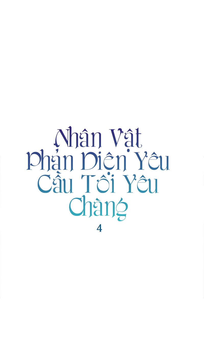 Nhân Vật Phản DIện Yêu Cầu Tôi Yêu Chàng Chapter 4 - Trang 4