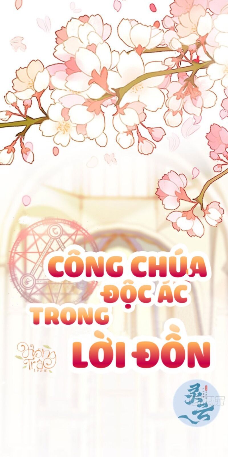 Công Chúa Phản Diện Trong Truyền Thuyết Chapter 8 - Trang 1