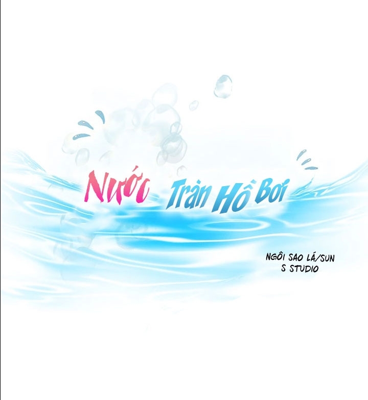 Nước Tràn Hồ Bơi Chapter 3 - Trang 2