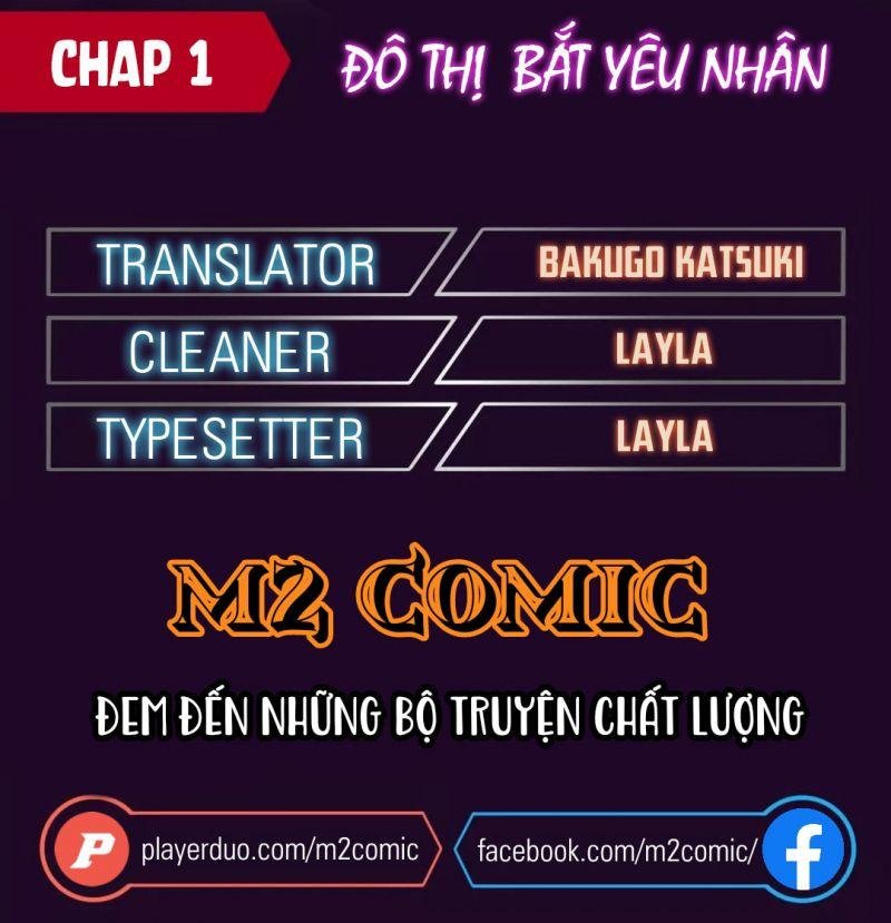 Đô Thị Bắt Yêu Nhân Chapter 1 - Trang 1