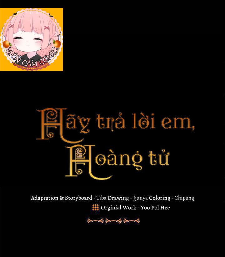 Hãy Trả Lời Em, Hoàng Tử! Chapter 13 - Trang 5