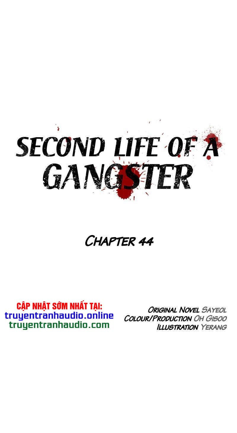 Cuộc đời Thứ Hai Của Một Gangster Chapter 44 - Trang 1