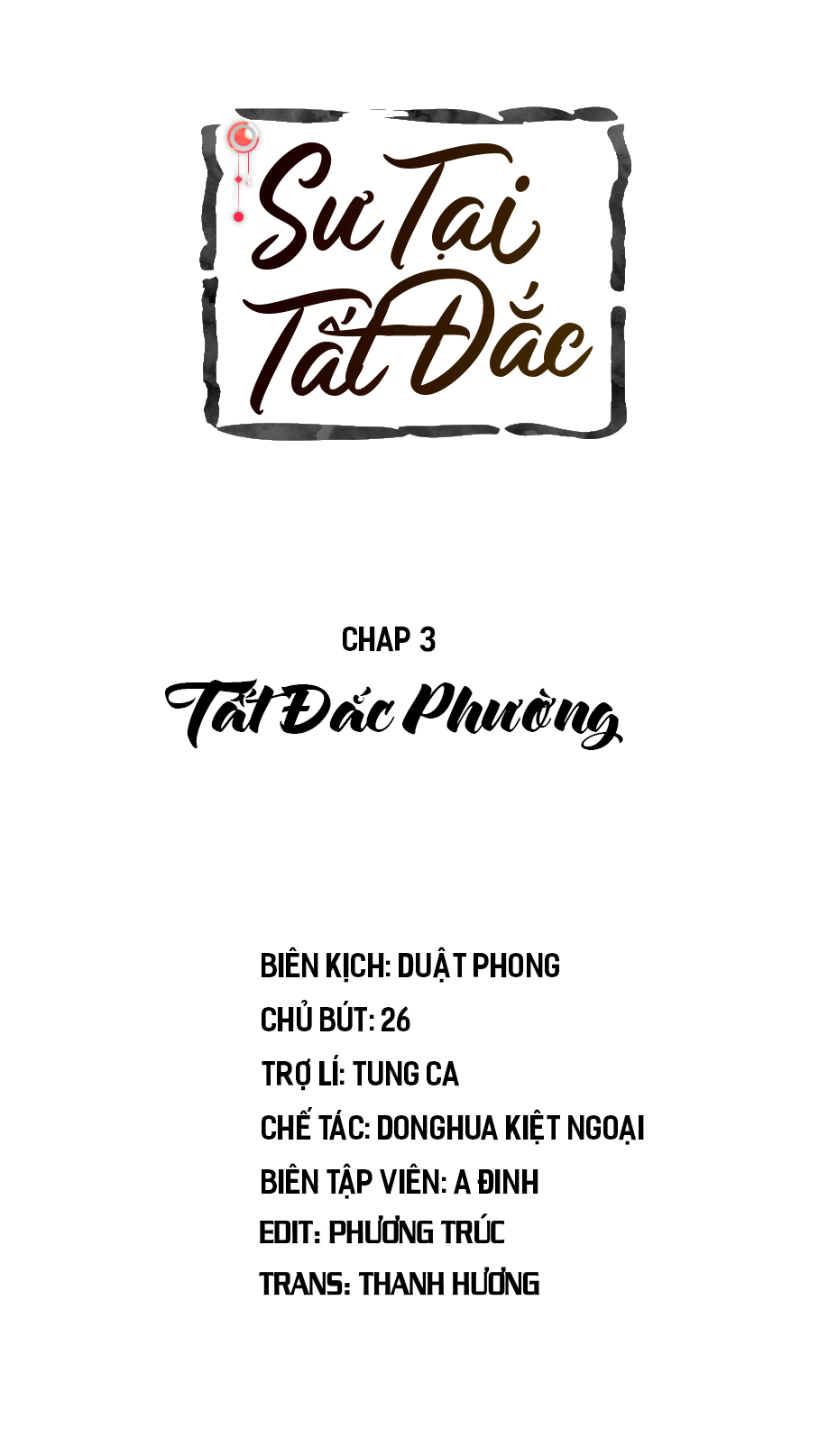 Sự Tại Tất Đắc Chapter 3 - Trang 2