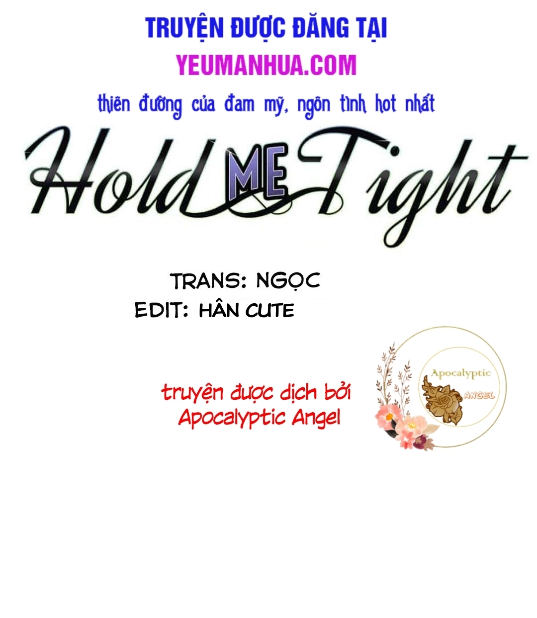 Giữa Em Thật Chặt (Hold Me Tight) Chapter 5 - Trang 2