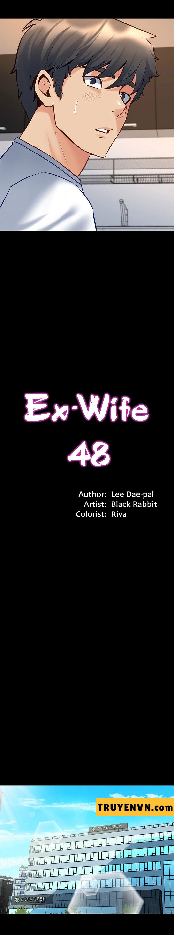 Ex Wife - Vợ Cũ Chapter 48 - Trang 6
