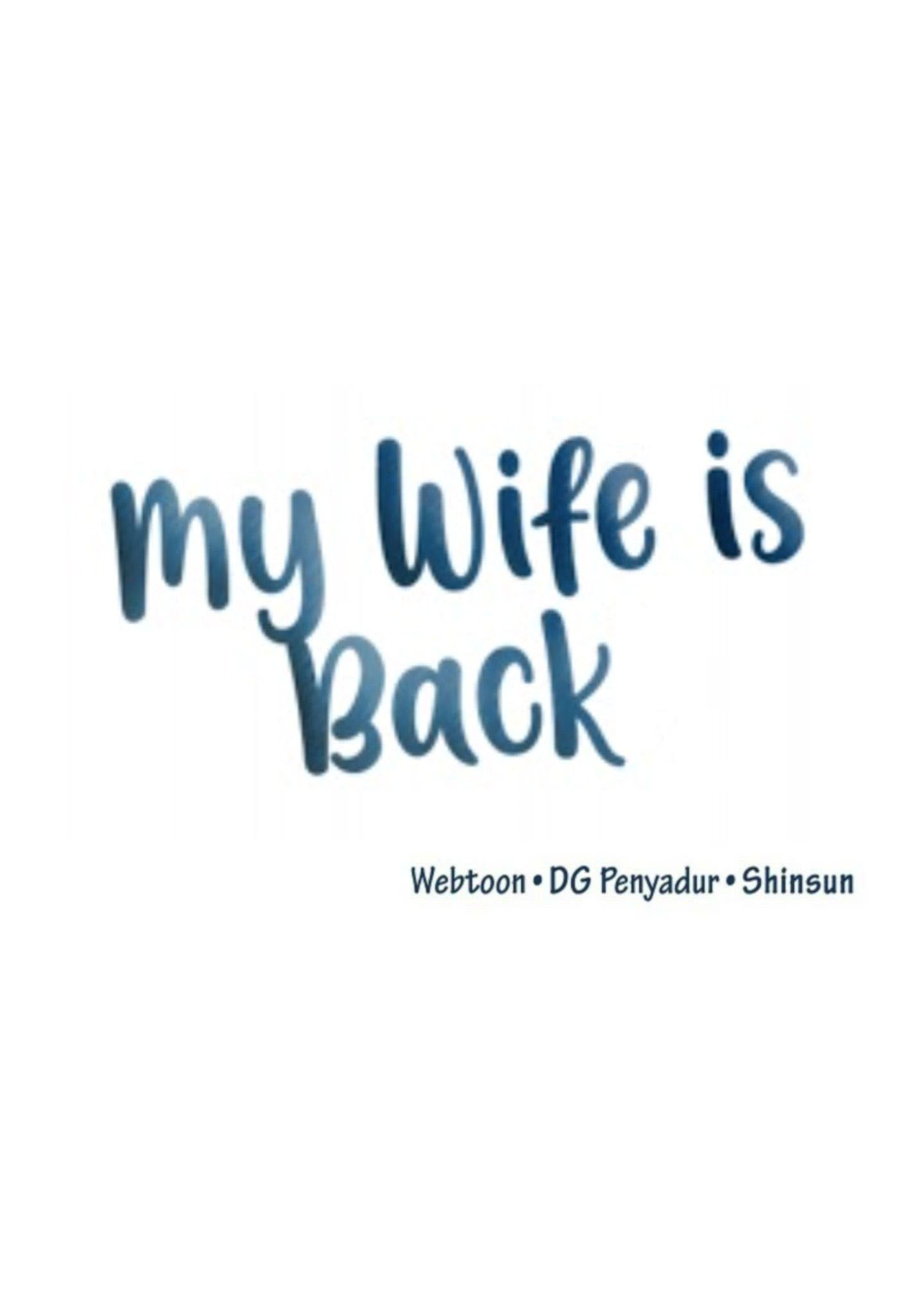 Bà Xã Tôi Đã Trở Lại (My Wife Is Back) Chapter 15 - Trang 18