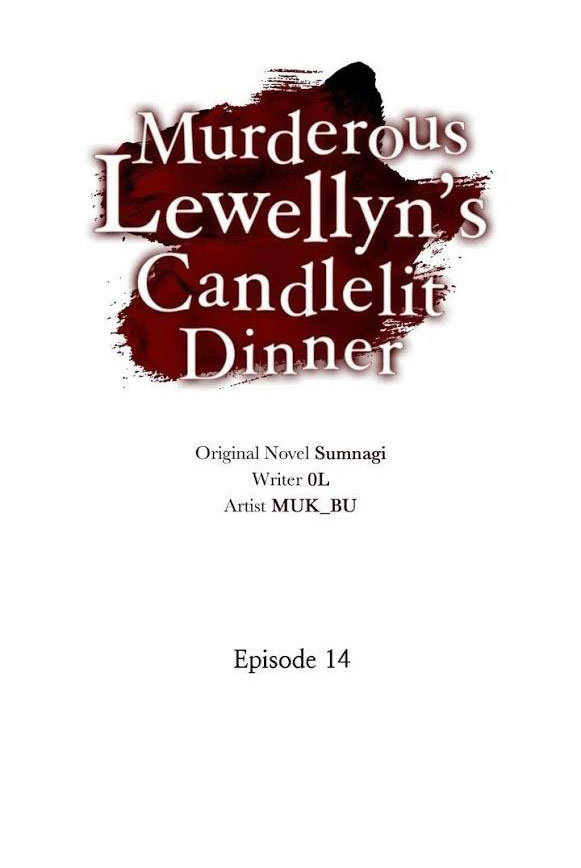 Bữa Tối Dưới Ánh Nến Của Kẻ Sát Nhân Lewellyn Chapter 14 - Trang 13
