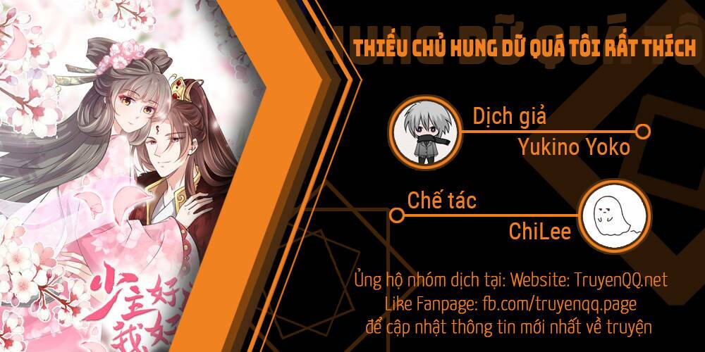 Thiếu Chủ Hung Dữ Quá Tôi Rất Thích Chapter 18 - Trang 1