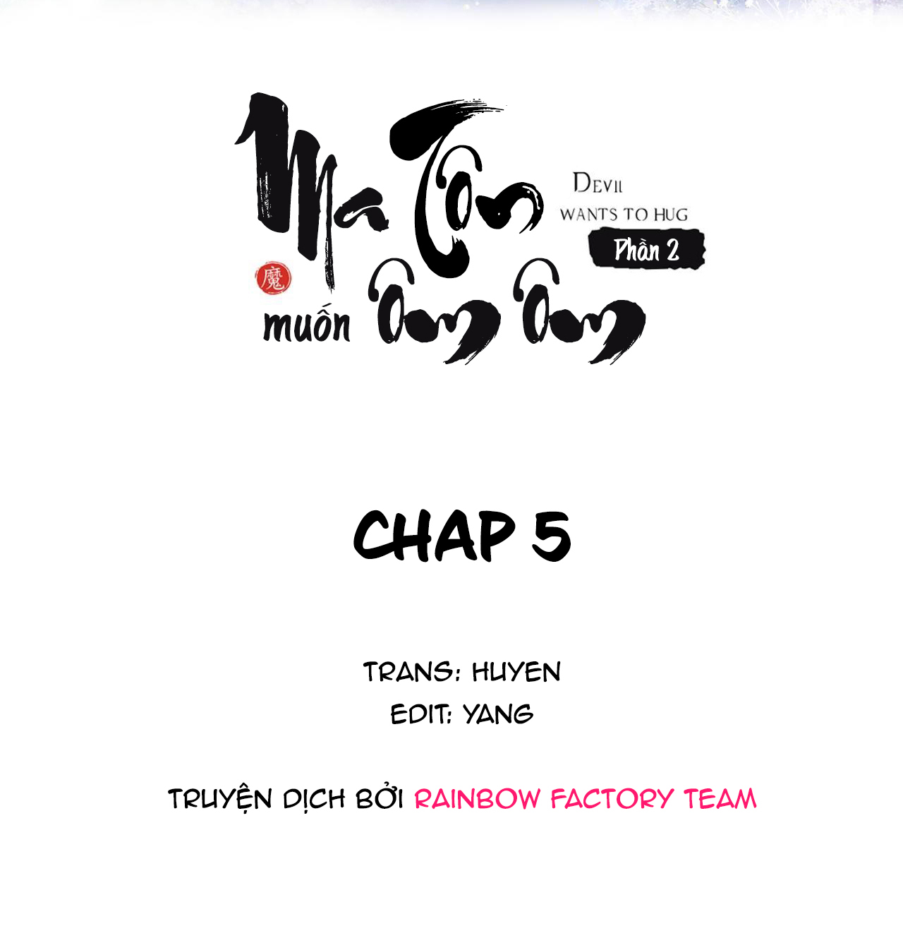 Ma Tôn Muốn Ôm Ôm (Phần 2) Chapter 5 - Trang 2