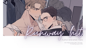 RUNWAY HIT (Ngôi Sao Trên Sàn Diễn) Chapter 0 - Trang 1