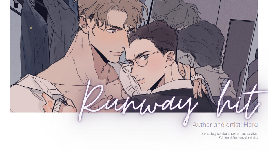 RUNWAY HIT (Ngôi Sao Trên Sàn Diễn) Chapter 2 - Trang 2