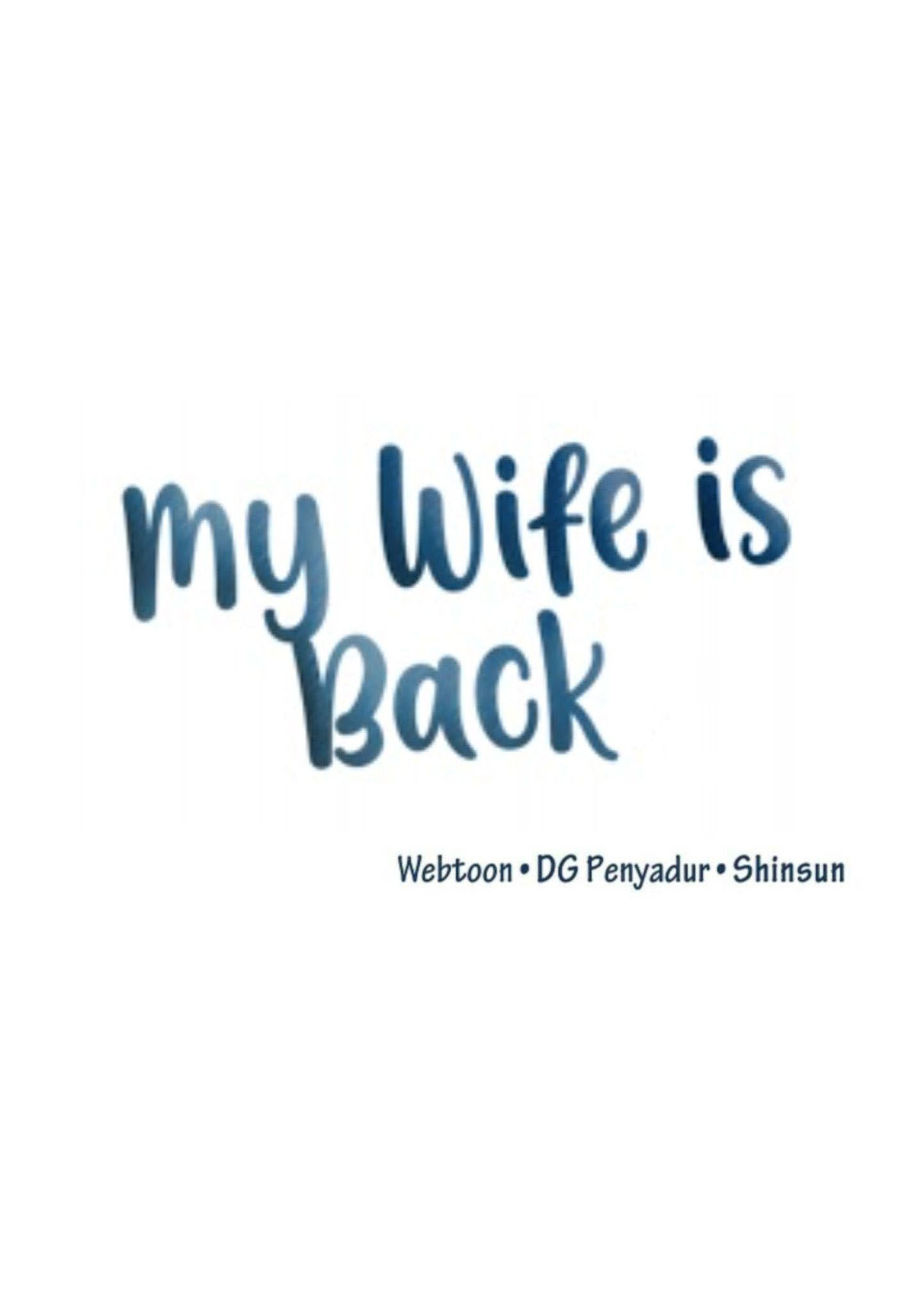 Bà Xã Tôi Đã Trở Lại (My Wife Is Back) Chapter 17 - Trang 15