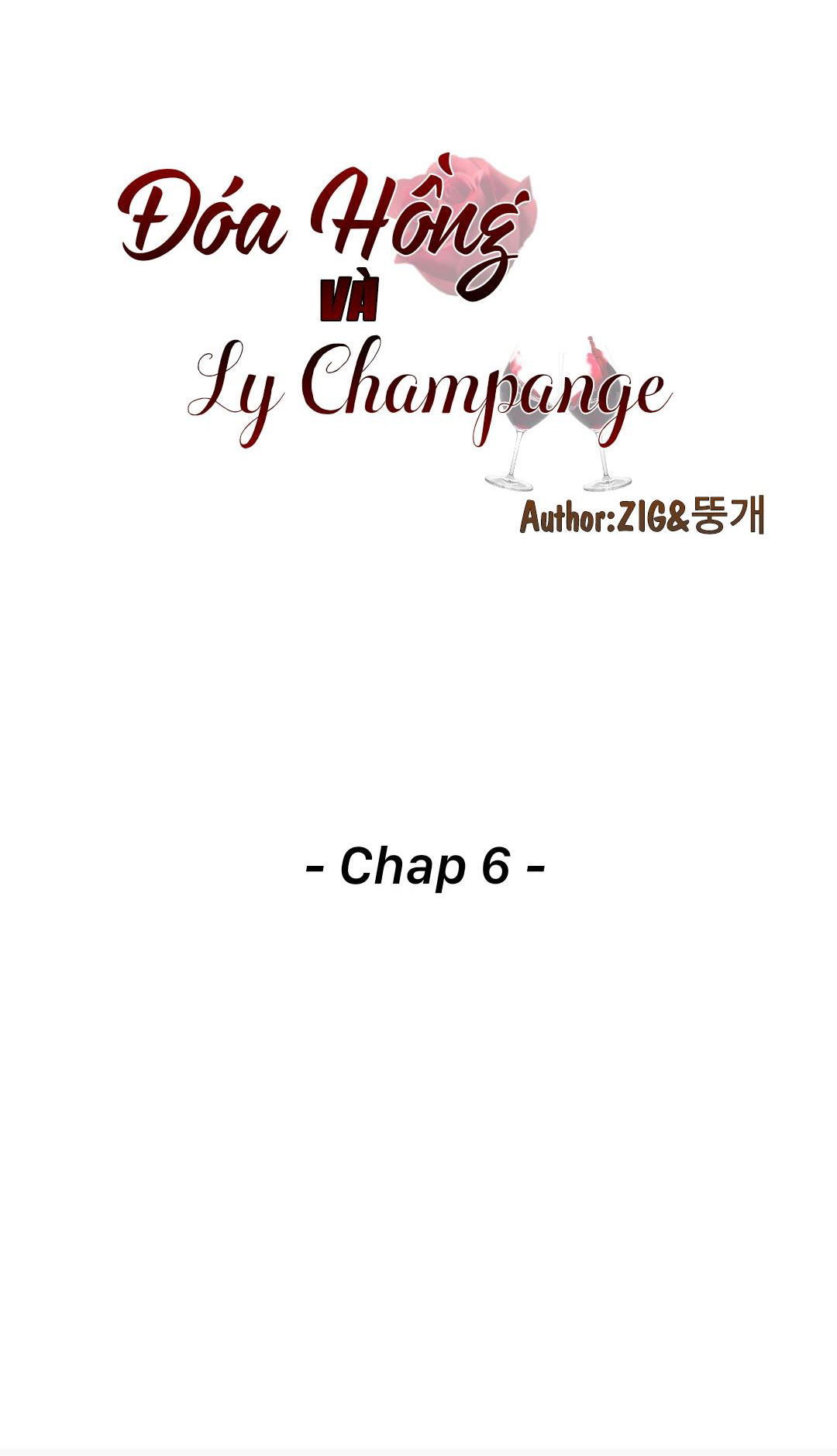 Đoá Hồng Và Ly Champagne Chapter 6 - Trang 12