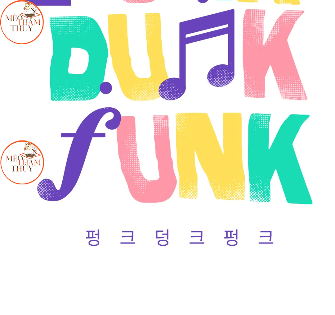 Punk Dunk Funk Chapter 30 - Trang 8