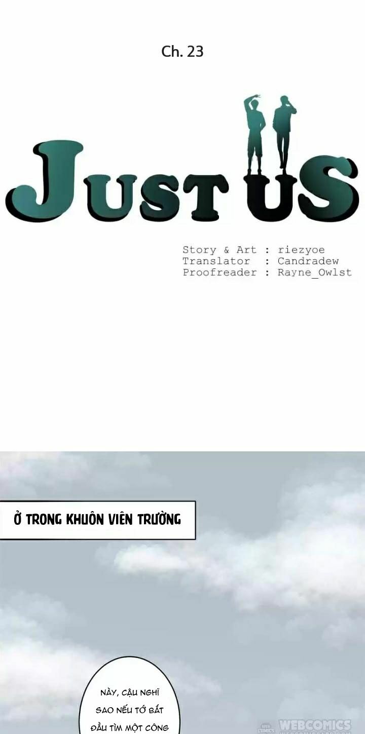 Just Us - Chỉ Hai Chúng Ta Chapter 23 - Trang 1