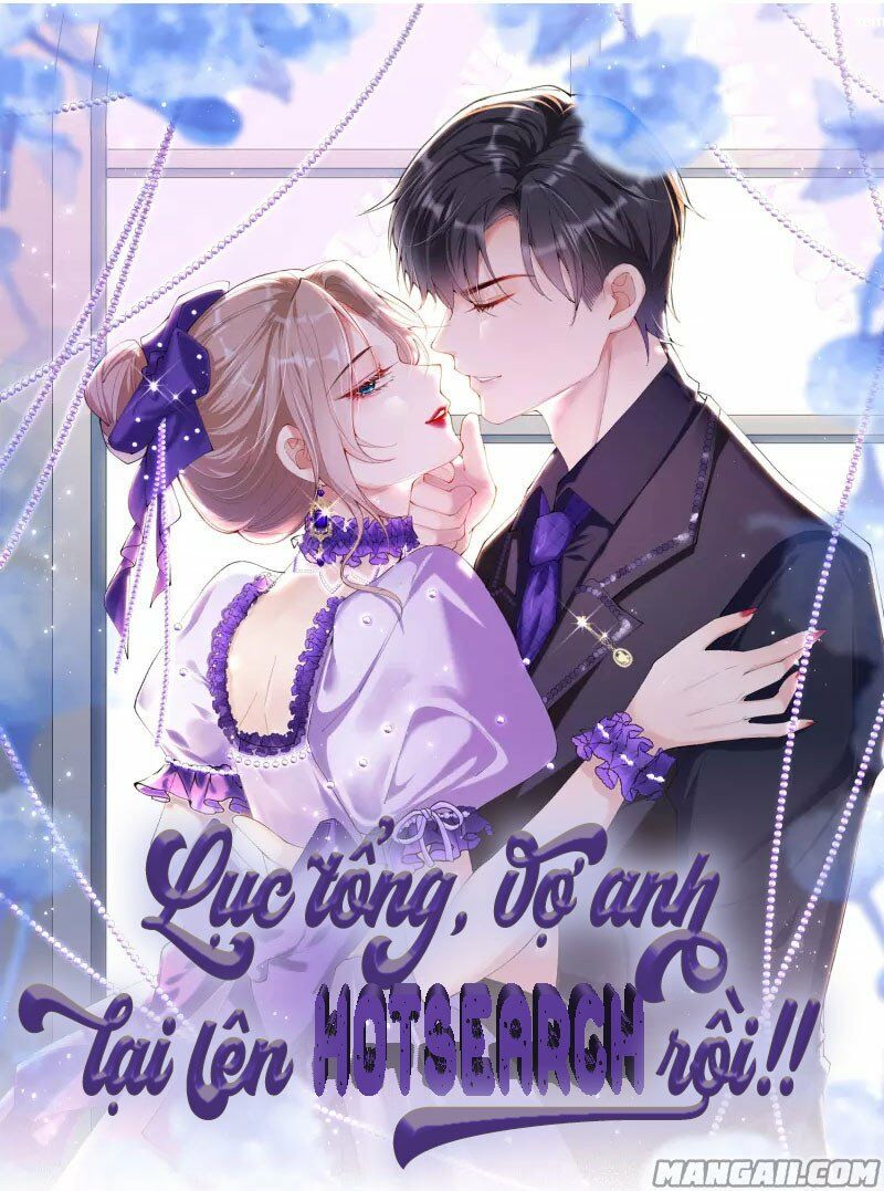 Lục Tổng, Vợ Anh Lại Lên Hot Search Rồi Chapter 63 - Trang 1