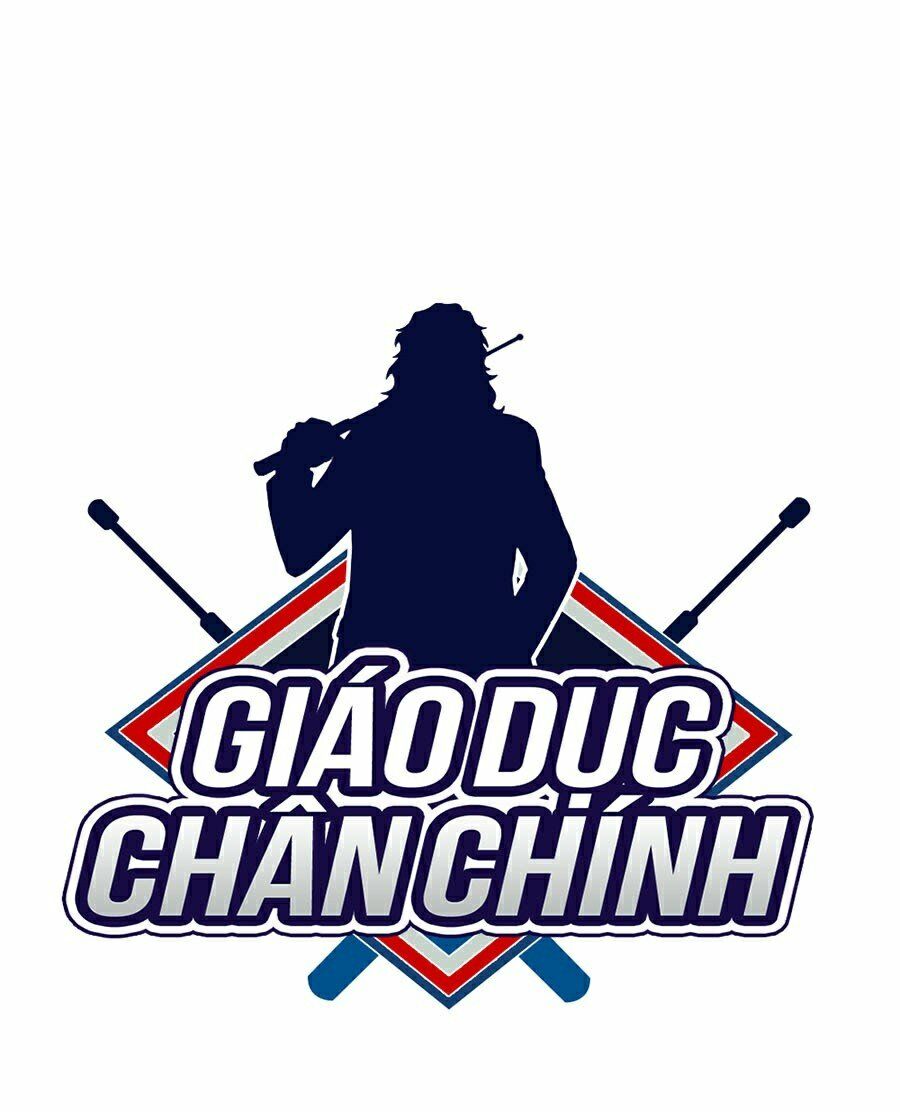 Giáo Dục Chân Chính Chapter 54 - Trang 19