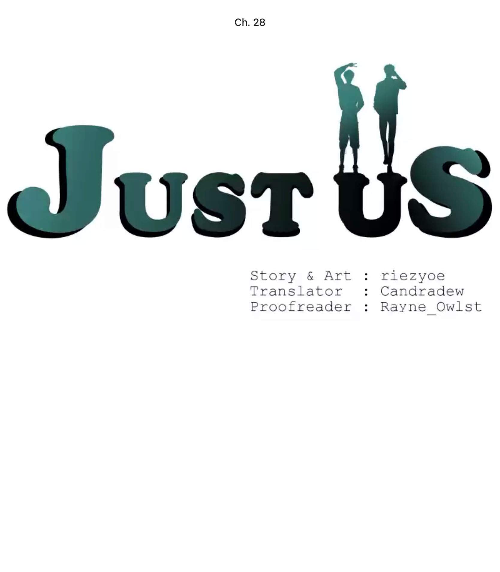 Just Us - Chỉ Hai Chúng Ta Chapter 28 - Trang 1